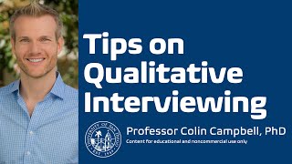 3.1.3 Tips on Qualitative Interviews