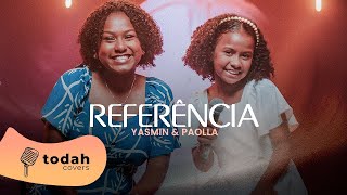 Yasmin E Paolla Referência Cover Paulo Sérgio