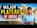PLATEAUS OF INDIA THROUGH MAP
