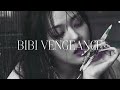 BIBI Vengeance Bibi Slowed BIBI Vengeance Bibi Slowed