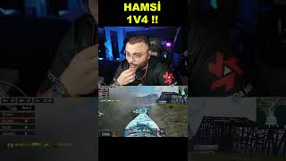 HAMSİ 1V4 !!