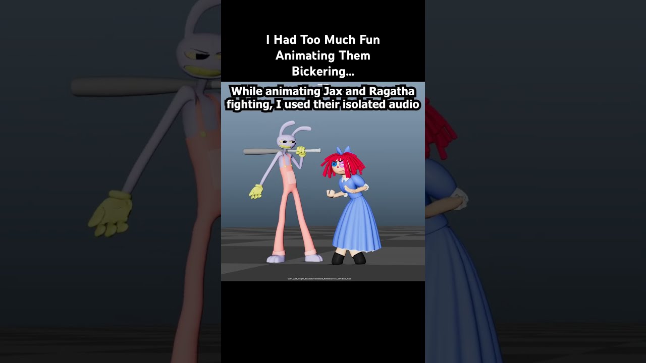 Animating Jax And Ragatha Arguing
