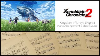 Kingdom Of Uraya Night - Xenoblade Chronicles 2 Piano Arrangement Sheet Music