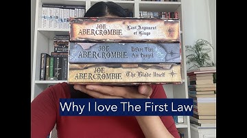 Why I love The First Law by Joe Abercrombie (non-spoiler)