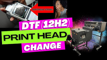 DTF Printhead Change | How To Change A Printhead | DTF 12H2