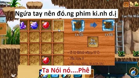 Làng Lá Phiêu Lưu Ký | Ngứa Tay Nên YOLO vũ khí 13 bee tỉ lệ 21% và... - Nhận kích 1m bee | HTC game