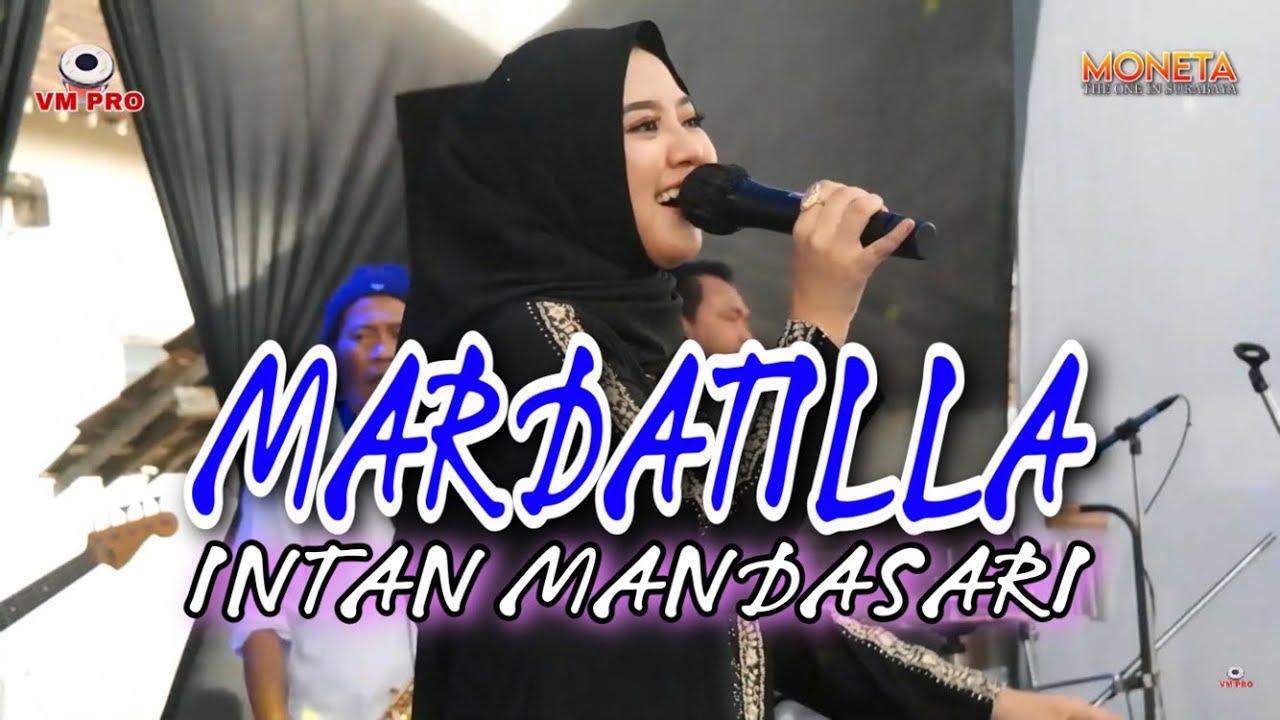 MARDATILLA - INTAN MANDASARI & MONETA LIVE PERFORMANCE || BRJ AUDIO PROFESSIONAL
