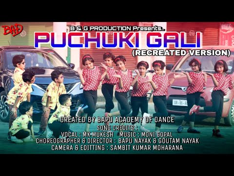 PUCHUKI GALI  RECREATE VERSION  MK MUKESH ft MONI GOPAL  B   G PRODUCTION