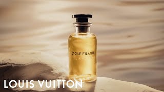 Étoile Filante: The New Women’s Fragrance | LOUIS VUITTON