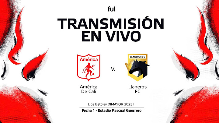 🔴 AMÉRICA VS LLANEROS - PARTIDO EN VIVO HOY - FECHA 1 - LIGA BETPLAY 2025 I