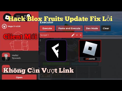 Cách Hack Blox Fruits VNG Mới Nhất: Khắc phục Lỗi Update và Tiệp Hỏng Mà Không Cần Vượt Link