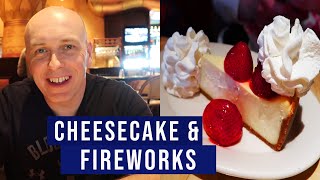 Orlando Cheesecake Factory & Happily ever after fireworks