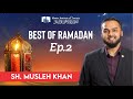 Ep2 sh musleh khan  best of ramadan