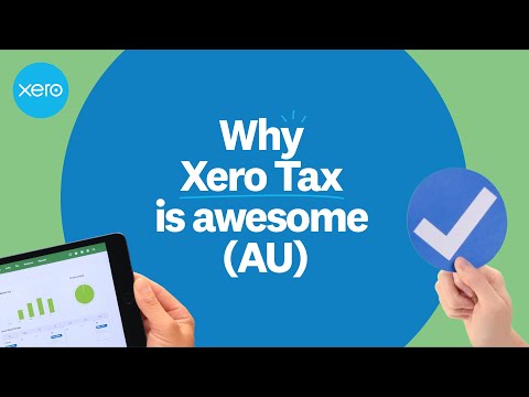 Why Xero Tax is awesome for you and your clients (AU)