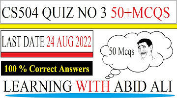 CS504 Quiz 3 Solution Spring 2022