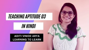 TEACHING APTITUDE REVISION PART 3II HINDI II ADITI VINOD ARYA