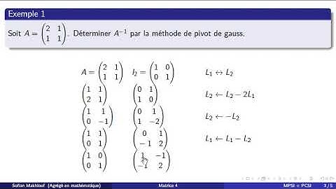 Matrice 4. Inverse par le pivot de Gauss.