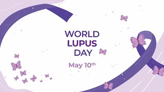 World Lupus Day 2024 lupusawarenessmonth