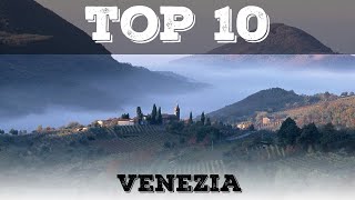 Top 10 cosa vedere vicino a Venezia