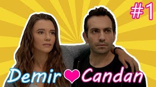 Demir ❤ Candan aşkı (part 1)