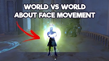 Guild Wars 2: WvW Guide - About Face Movement