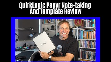 QuirkLogic Papyr Note-taking And Templates Review