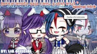 ヾBerkacamata Saja Kamu Sudah Imut, Apalagi Tidak🕊ヾ || ⚠️13  || Gacha Life 🇮🇩 || ✦ Original ✦