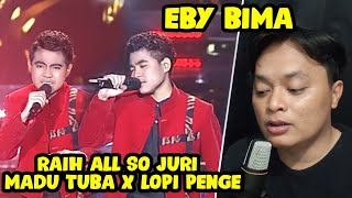 LUAR BIASA!! REAKSI EBY BIMA - MADU TUBA X LOPI PENGE (DA5)
