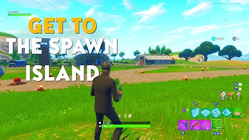 How to get to spawn island fortnite *Not Clickbait* ( Playground Only )