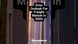 A Grim Outlook For Freight...