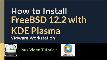 How to Install FreeBSD 12.2 + KDE Plasma Desktop + Apps + VMware Tools on VMware Workstation