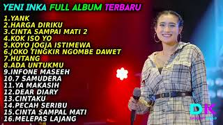 YENI INKA - YANK  FULL ALBUM TERBARU 2022