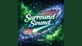 Surround Sound - KCEO
