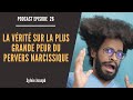 La seule et lunique vraie peur du pervers narcissique cest a 