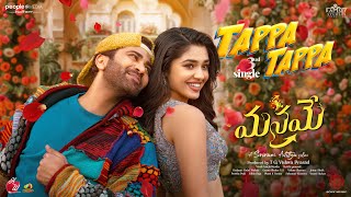 Tappa Tappa Lyric Video | Manamey | Sharwanand, KrithiShetty | Sriram Adittya | Hesham Abdul Wahab