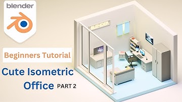 Create Cute Isometric Office in Blender | 3D Modeling | part 2 | Blender Tutorial