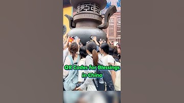 QR Codes for Blessings in China #learnchinese #chineseculture #chinatravel #temple #qrcode #worship