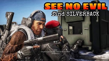 SEE NO EVIL - MAIN MISSION, Walkthrough Gameplay find SILVERBACK at Ghost Recon: Breakpoint