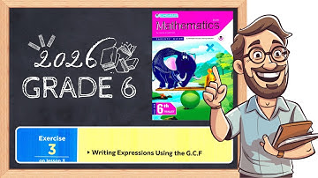 حل تدريبات المعاصر Math سادس ابتدائي 2026 | Writing Expressions Using G.C.F | Exercise 3