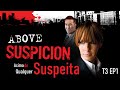 Above Suspicion S3 EP1 HD 2K