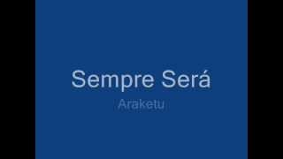 Sempre será - Araketu