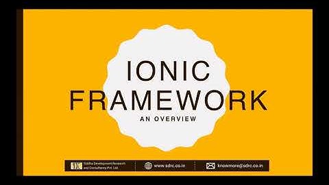 IONIC Framework - An Overview