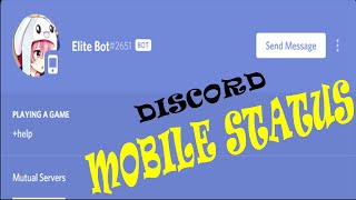 mobile status for  discord bots | تغير حالة بوت الديسكورد لجوال