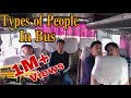 Types of people in bus  prasanna lama 