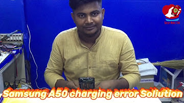 Samsung A50 Charging Error Soliution (A10/A20/A30/A50/A70/A60) 100% Solve