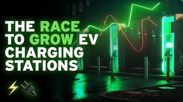 EV Charging Stations - the race to grow and improve charging stations