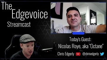 CHRIS EDGERLY INTERVIEWS NICOLAS ROYE (Highlights)