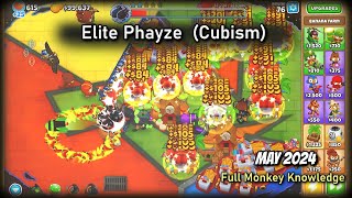 BTD6 Elite Phayze Cubism May 2024