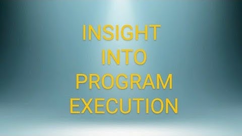 INSIGHT INTO PROGRAM EXECUTION :- PHASE OF COMPILER