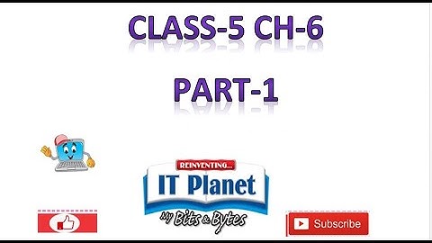IT PLANET CLASS 5 CH 6 EXPLAINATION PART 1 || ARMY SCHOOL